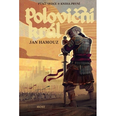 Poloviční král - Hamouz Jan