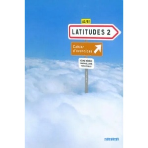 Latitudes | Régine Mérieux, Yves Loiseau, Emmanuel Lainé (ISBN: 9782278062669)