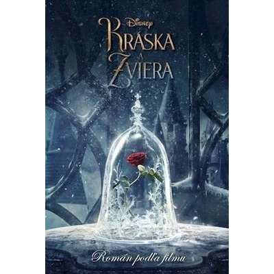 Kráska a zviera - Román podľa filmu kolektiv SK