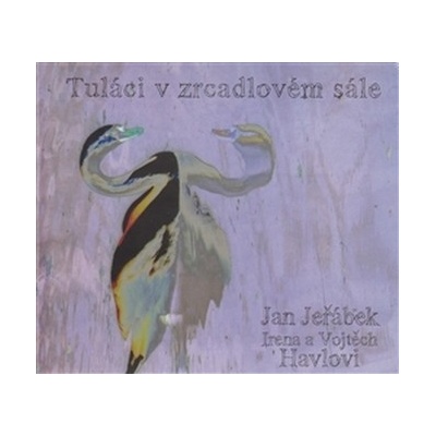 Tuláci v zrcadlovém sále - Jan Jeřábek