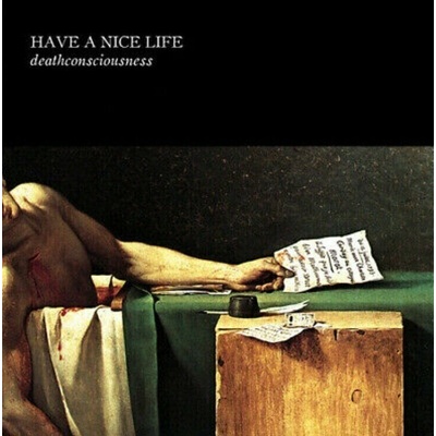 Have A Nice Life - Deathconsciousness (Reissue) 2 CD