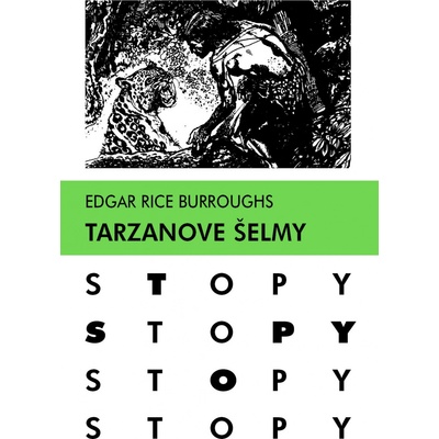 Tarzanove šelmy, 3.vydanie - Edgar Rice Burroughs