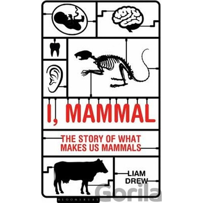 I, Mammal Drew Liam