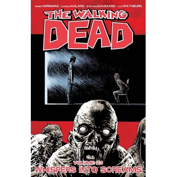 Walking Dead - Whispers into ScreamsPaperback