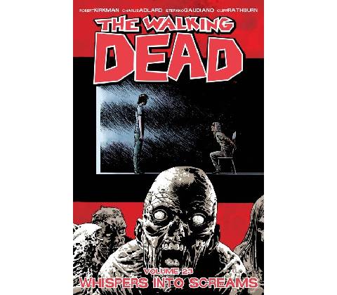 Walking Dead - Whispers into ScreamsPaperback