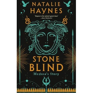 Stone Blind Medusa's Story (ISBN: 9781529061475)
