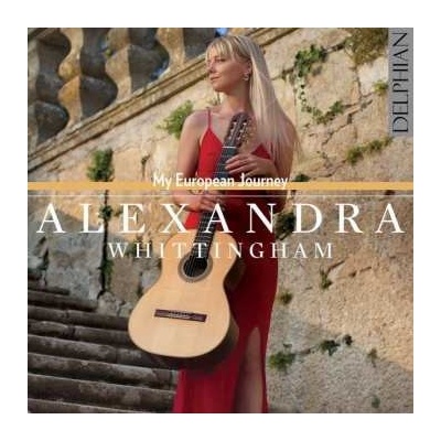 Alexandra Whittingham - My European Journey CD