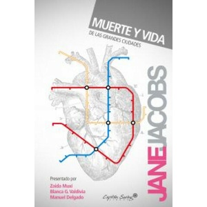 Muerte y vida de las grandes ciudades | JANE JACOBS (ISBN: 9788493898502)