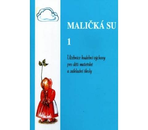 Maličká su 1