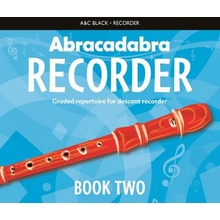 Abracadabra Recorder Book 2 - 23 skvělých skladeb a melodií pro flétnu