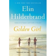 Golden Girl - Hilderbrand Elin