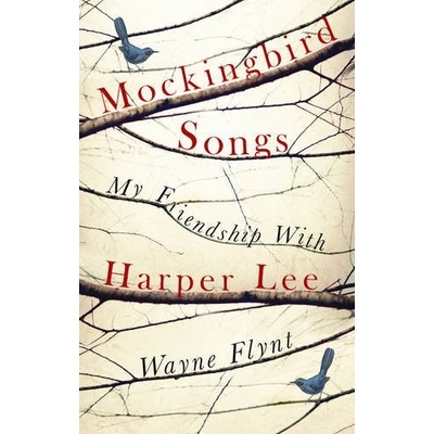 Mockingbird Songs Flynt Wayne
