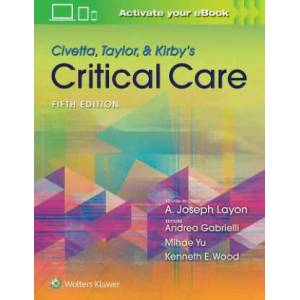 Civetta, Taylor, & Kirby's Critical Care Medicine | A Joseph Layon (ISBN: 9781469889849)