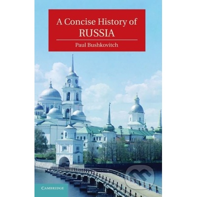 Concise History of Russia Bushkovitch Paul Yale University Connecticut