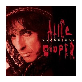 Classicks - Alice Cooper CD