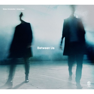 Robert Gromotka & Jonas Hain - Between Us (Digipak) (CD) (0885470044279)