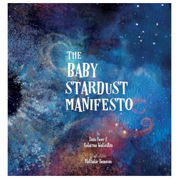 Baby Stardust Manifesto
