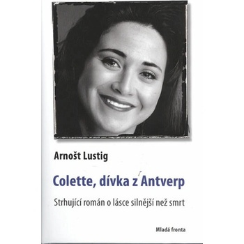 Colette - Arnošt Lustig