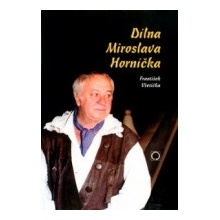 Dílna Miroslava Horníčka Nakladatelství Olomouc s.r.o