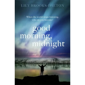 Good Morning, Midnight | Lily Brooks-Dalton (ISBN: 9781474600606)