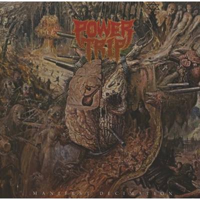 Power Trip - Manifest Decimation