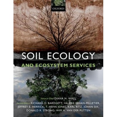 Soil Ecology and Ecosystem Services Wall Diana H.