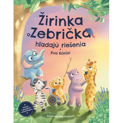 Žirinka a Zebrička hľadajú riešenia