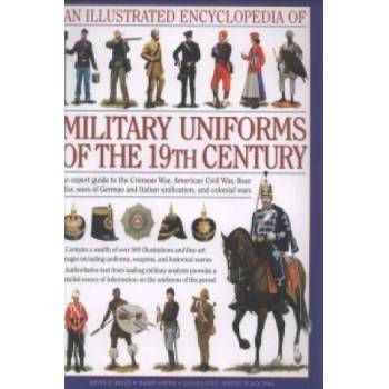 Image 1 of Illustrated Encyclopedia of Military Uniforms of the 19th Century