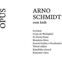 Osm knih - Arno Schmidt