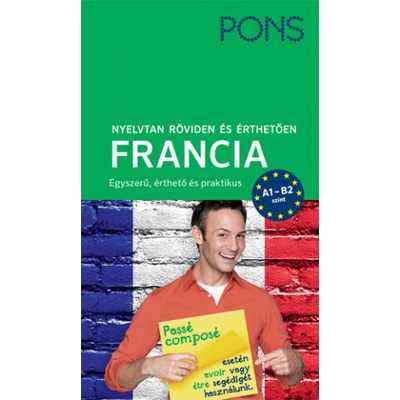 PONS Nyelvtan röviden és érthetően - Francia