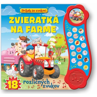 Príbeh so zvukmi - Zvieratka na farme - Svojtka&Co.