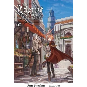 The Survived Alchemist with a Dream of Quiet Town Life, Vol. 1 (ISBN: 9781975385514)