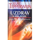 Uzdrav sám sebe