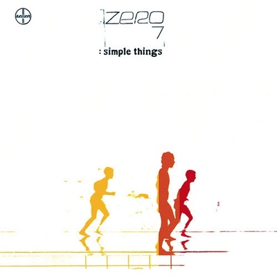 ZERO 7: SIMPLE THINGS -HQ- LP