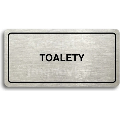 ACCEPT Piktogram TOALETY - stříbrná tabulka - černý tisk
