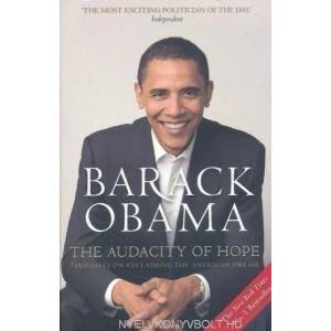 Audacity of Hope | Barack Obama (ISBN: 9781847670830)