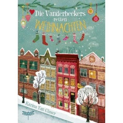 Die Vanderbeekers retten Weihnachten | Karina Yan Glaser, Sabine Schulte