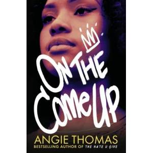 On the Come Up (ISBN: 9781406372168)