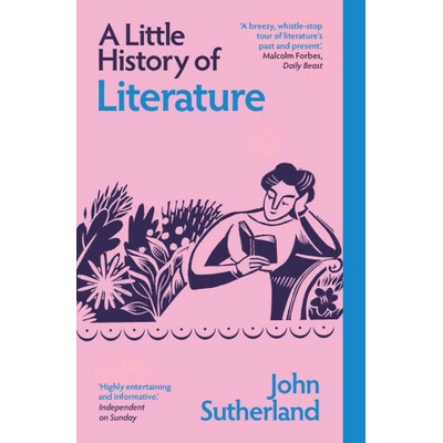 A Little History of Literature - John Sutherland