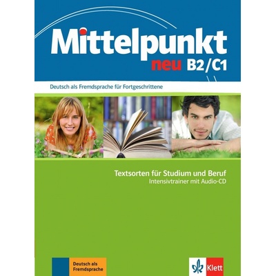Mittelpunkt neu B2/C1, IntensivtrainerGerman lang.