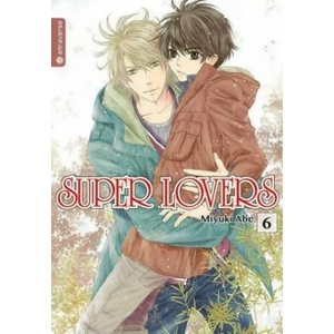 Super Lovers 06 | Abe Miyuki (ISBN: 9783963580673)