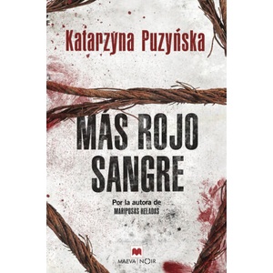 Más rojo sangre | Katarzyna Puzy? ska, Amelia Calvo Serraller, Ana Santiago Quintario (ISBN: 9788417708009)