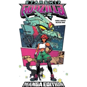 Starship Godzilla [Kai-SEI Era]: First Wars--Manga Style Edition | Oliver Ono (2026)