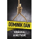 Kráska a netvor Dán Dominik