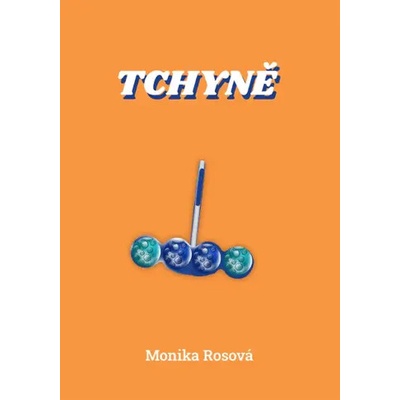 Tchyně - Rosová Monika