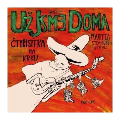 Už Jsme Doma - Čtyřisítka Na Krku CD