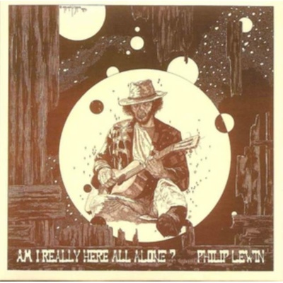 LEWIN PHILIP JOHN: AM I REALLY HERE ALL CD