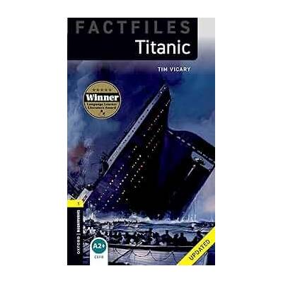 Oxford Bookworms Factfiles New Edition 1 Titanic with Audio Mp3 Pack new edition