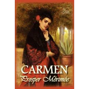 Carmen | Prosper Merimee (ISBN: 9781934648131)