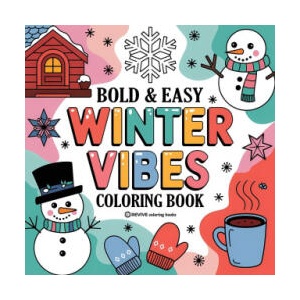 Bold & Easy Winter Vibes Coloring Book | Revive Coloring Books (ISBN: 9781834121765)